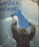 Cover of Uomini e ambienti