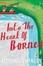 Cover of "Into the Heart of Borneo"