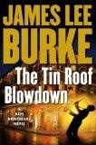 The Tin Roof Blowdown : A Dave Robicheaux Novel
