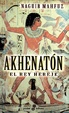 Cover of Akhenaton - El Rey Hereje