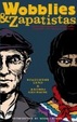 Cover of Wobblies and Zapatistas
