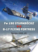 Cover of Fw 190 Sturmbocke Vs B-17 Flying Fortress