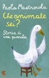 Cover of Che animale sei? Storia di una pennuta