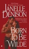 Born to Be Wilde (Berkley Sensation)