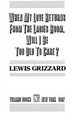 Cover of When My Love Returns from the Ladies Room, Will I Be Too Old to Care?