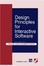 Cover of Design Principles for Interactive Software