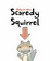 Cover of Scaredy Squirrel