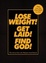Cover of "Lose Weight! Get Laid! Find God!"