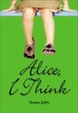 Cover of Alice, I Think