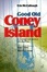 Cover of "Good Old Coney Island"