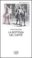 Cover of La bottega del caffè