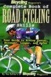 Cover of Bicycling Magazine's Complete Book of Road Cycling Skills