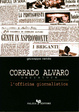 Cover of Corrado Alvaro narratore. L'officina giornalistica