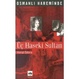 Cover of Osmanlı hareminde üç haseki-sultan