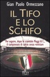 Cover of Il tifo e lo schifo