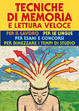 Cover of Tecniche di memoria e lettura veloce