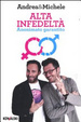 Cover of Alta infedeltà. Anonimato garantito