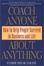 Cover of "Coach Anyone About Anything"