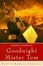 Cover of Goodnight Mister Tom