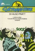 Corto Maltese L'ultimo colpo-E di altri Romei e di altre Giuliette-Leopardi