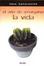 Cover of El arte de amargarse la vida