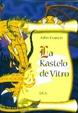 Cover of La kastelo de vitro