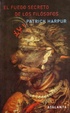 Cover of Fuego Secreto De Los Filosofos