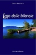 Cover of Lago della bilancia