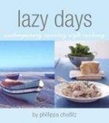 Lazy Days : Contemporary Country Style Cooking
