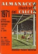 Cover of Almanacco illustrato del Calcio 1971
