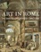 Cover of Art in Rome in the Eighteenth Century