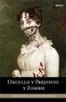 Cover of Orgullo y prejuicio y zombis