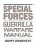 Cover of Special Forces Guerrilla Warfare Manual