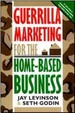 Cover of Guerrilla Marketing for the Home-based Business