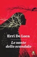 Cover of Le sante dello scandalo