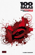 Cover of 100 Balas Integral #2 (de 4)
