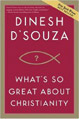 Cover of What's So Great about Christianity