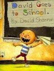 David Goes To School