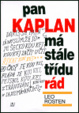 Cover of Pan Kaplan má stále třídu rád