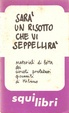 Cover of Sarà un risotto che vi seppellirà