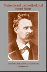 Nietzsche and the Death of God : Selected Writings (The Bedford Series in History and Culture)