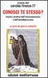 Cover of Conosci te stesso? Teoria e pratica dell'autoconoscenza e della liberazione