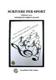 Cover of Scrivere per sport