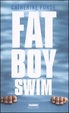 Cover of Fat boy swim