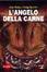 Cover of L'angelo della carne