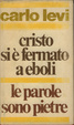 Cover of Cristo si è fermato a Eboli - Le parole sono pietre