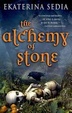 Cover of The Alchemy of Stone