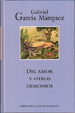 Cover of Del amor y otros demonios