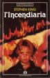 Cover of L'incendiaria