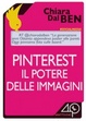 Cover of Pinterest, il potere delle immagini